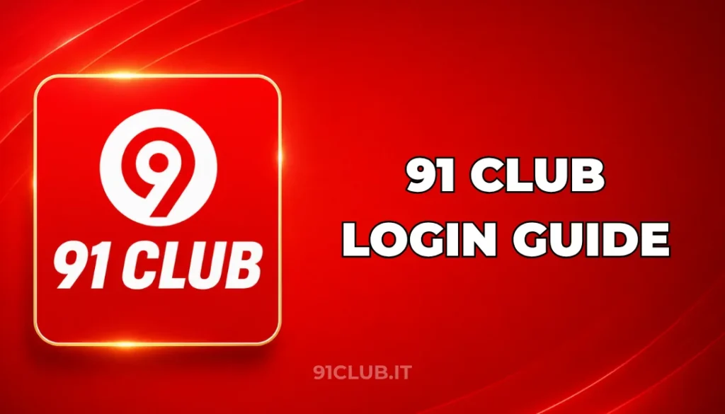 91 CLUB LOGIN GUIDE