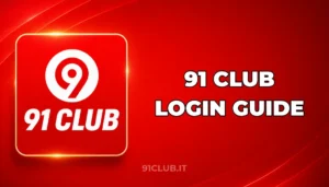 91 CLUB LOGIN GUIDE